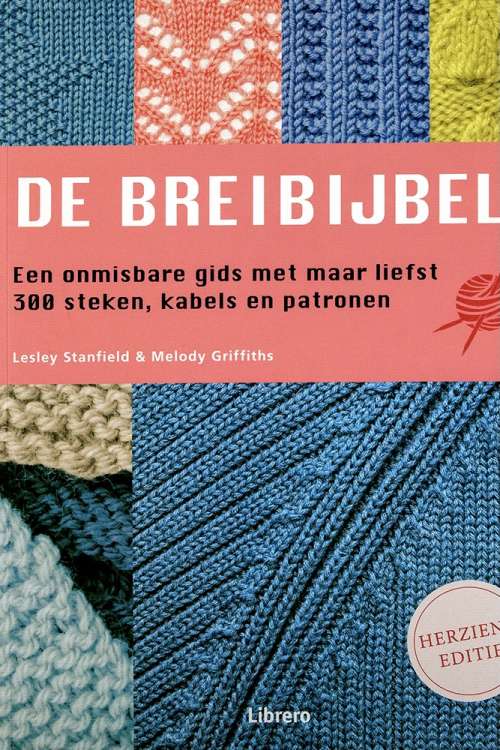 De Breibijbel | Lesley Stanfield e.a.