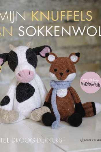 Mijn knuffels van sokkenwol - Kristel Droog/MyKrissieDolls