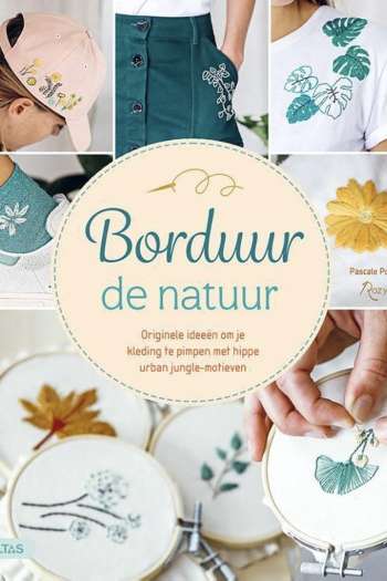 Borduur de natuur - Pascale Poupon