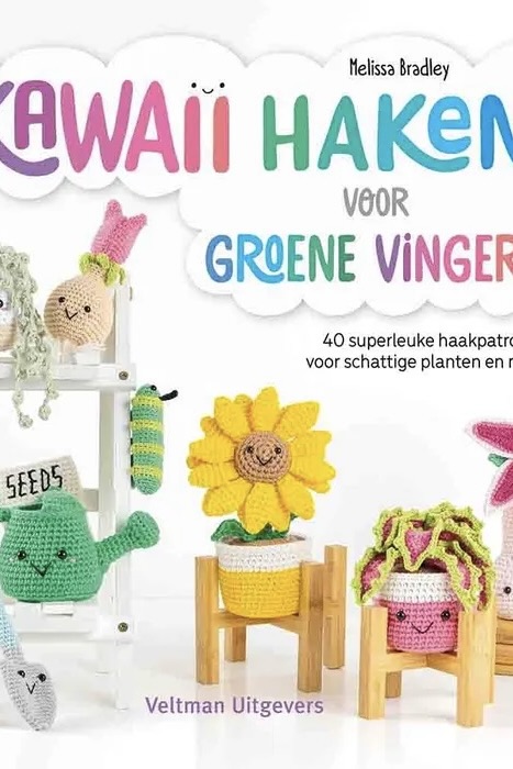 Kawaii haken voor groene vingers - Melissa Bradley