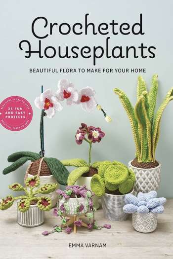 Crocheted Houseplants - Emma Varnam