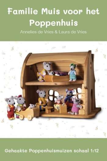 Familie Muis voor het Poppenhuis - Annelies de Vries e.a.