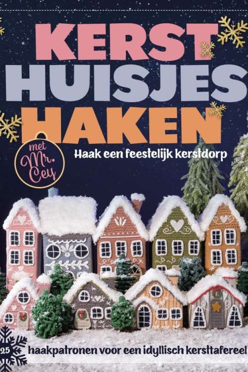 Kersthuisjes haken - Mr. Cey