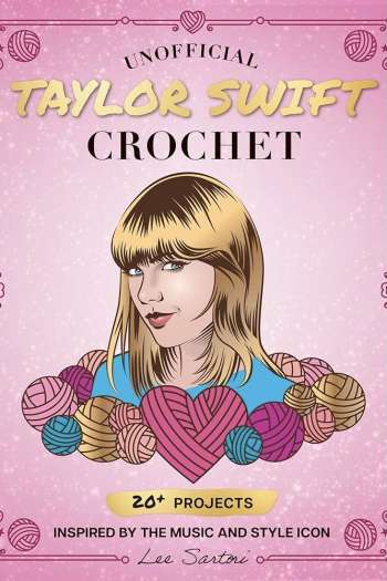Taylor Swift Crochet - Lee Sartori