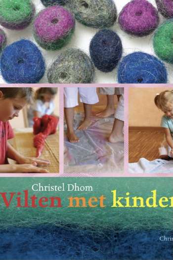 Vilten met kinderen - Christel Dhom