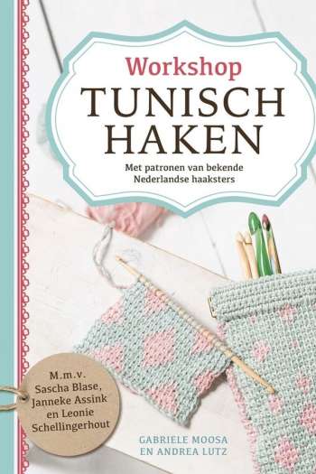 Tunisch haken - Gabriele Moosa e.a.