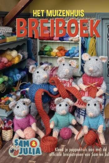 Het Muizenhuis Breiboek - Karina Schaapman