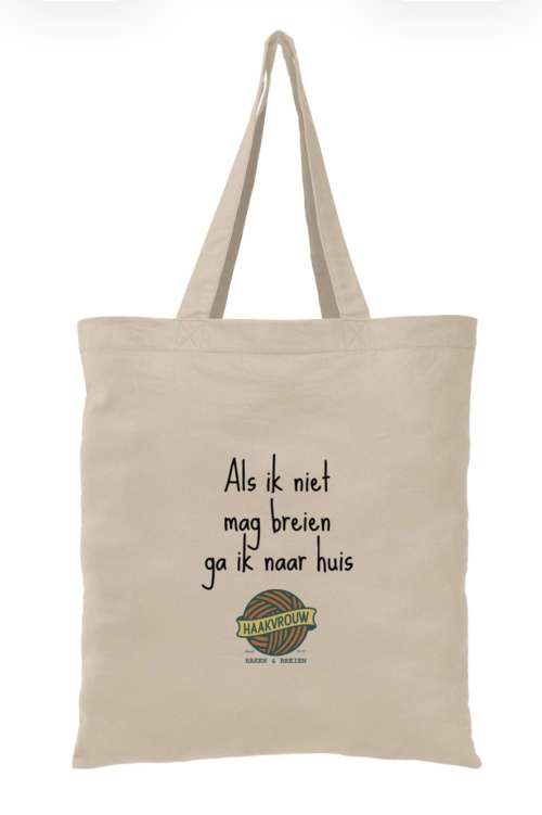 Projecttas Als ik niet mag breien ga ik naar huis