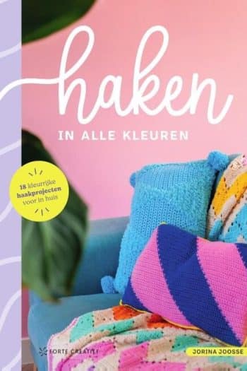 Haken in alle kleuren - Jorina Joosse