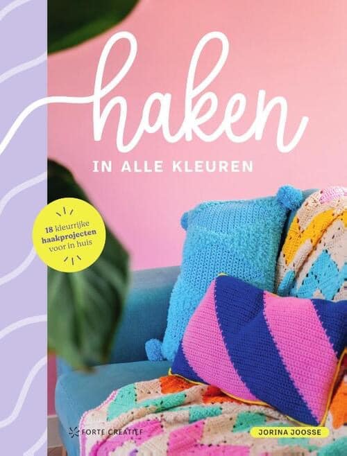 Haken in alle kleuren - Jorina Joosse